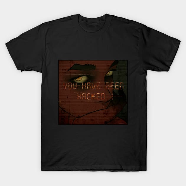⚠ you have been hacked! T-Shirt by vorona